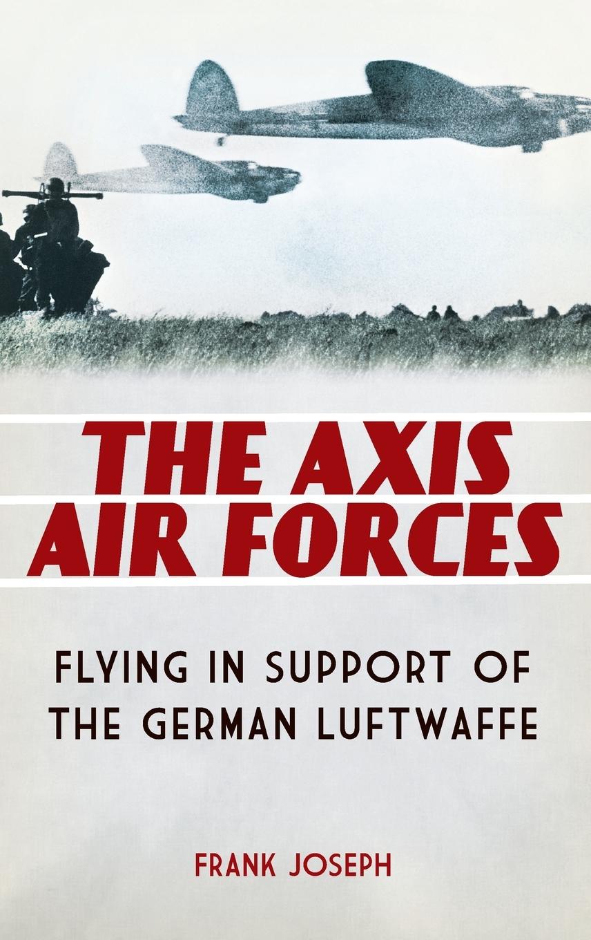 Vorderes Coverbild The Axis Air Forces