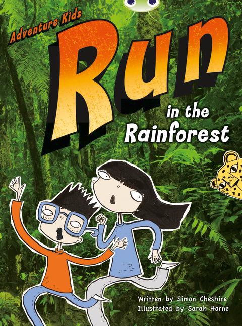Vorderes Coverbild Bug Club Independent Fiction Year Two Turquoise A Adventure Kids: Run in the Rainforest