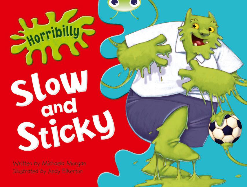 Vorderes Coverbild Bug Club Guided Fiction Year 1 Green A Horribilly: Slow and Sticky