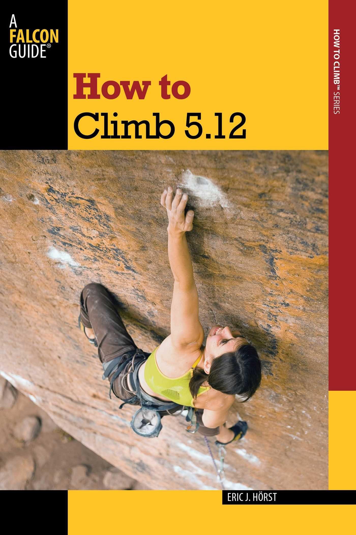 Vorderes Coverbild How to Climb 5.12