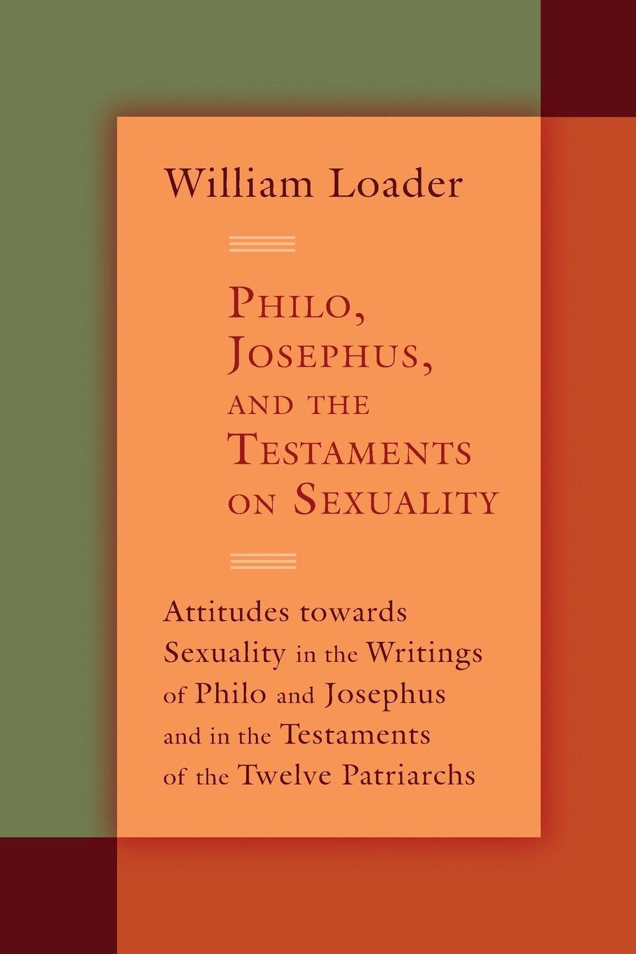 Vorderes Coverbild Philo, Josephus, and the Testaments on Sexuality