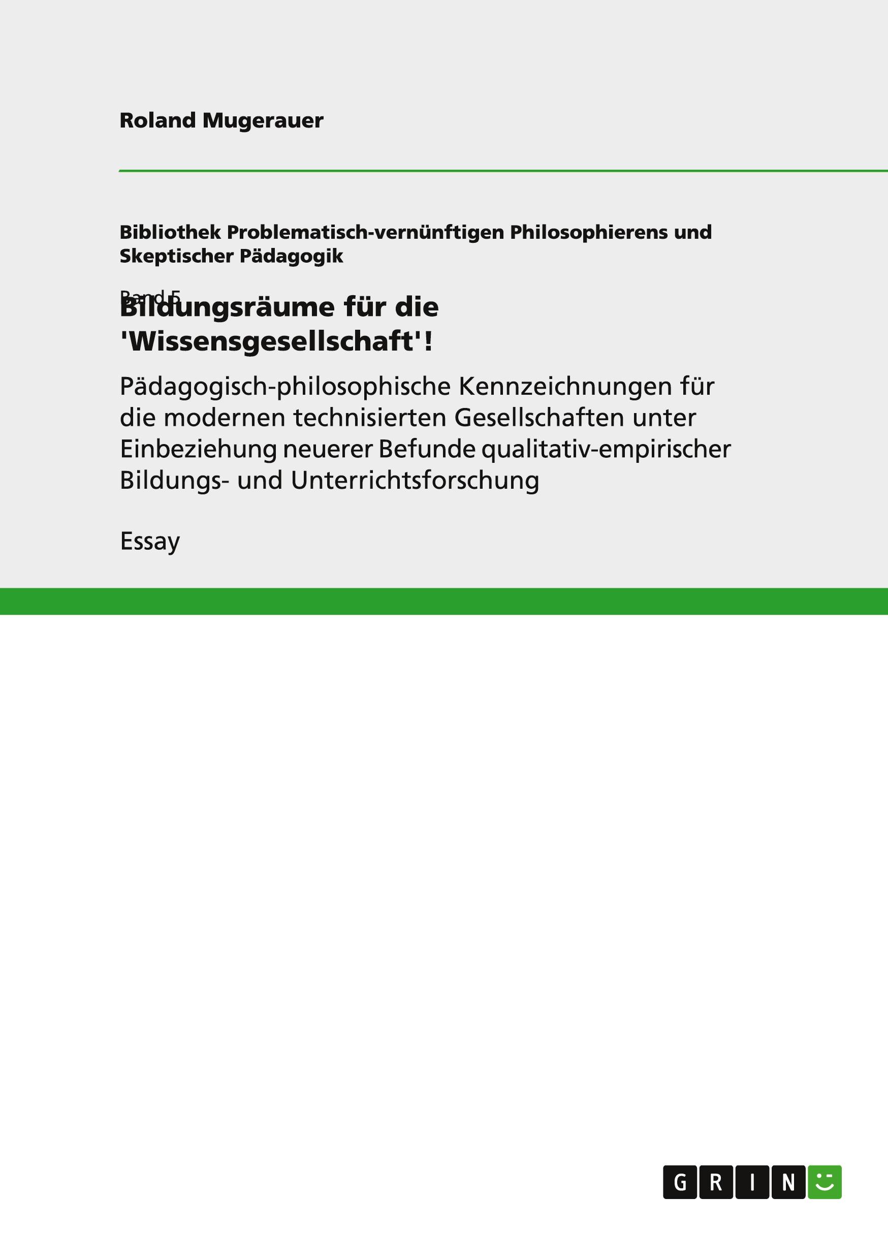 Vorderes Coverbild Bildungsräume für die 'Wissensgesellschaft'!