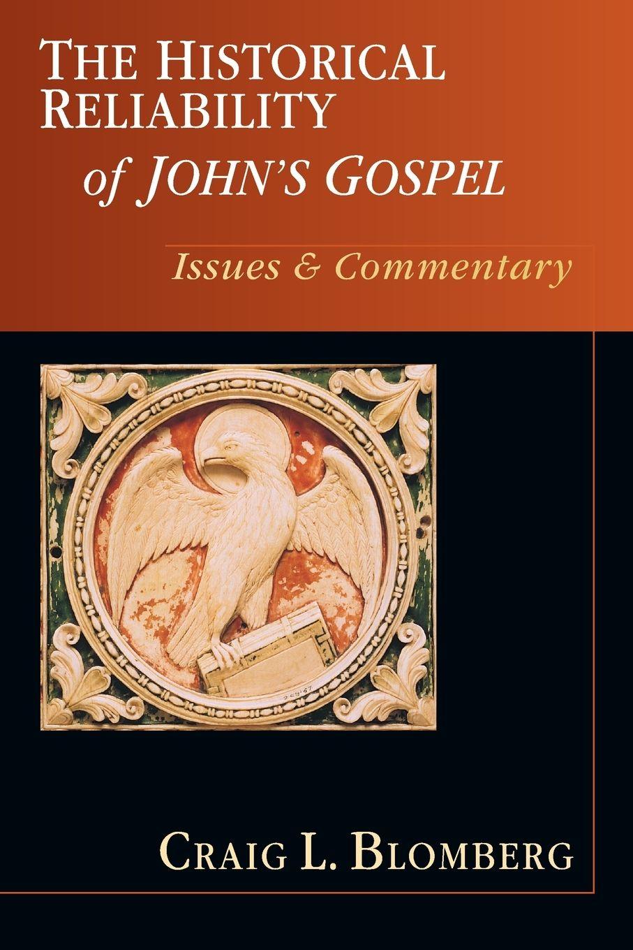 Vorderes Coverbild The Historical Reliability of John's Gospel