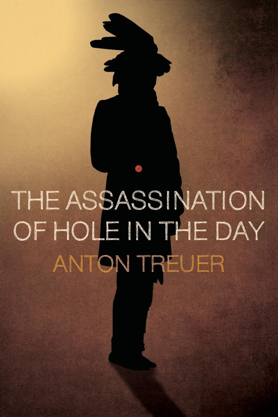 Vorderes Coverbild The Assassination of Hole in the Day