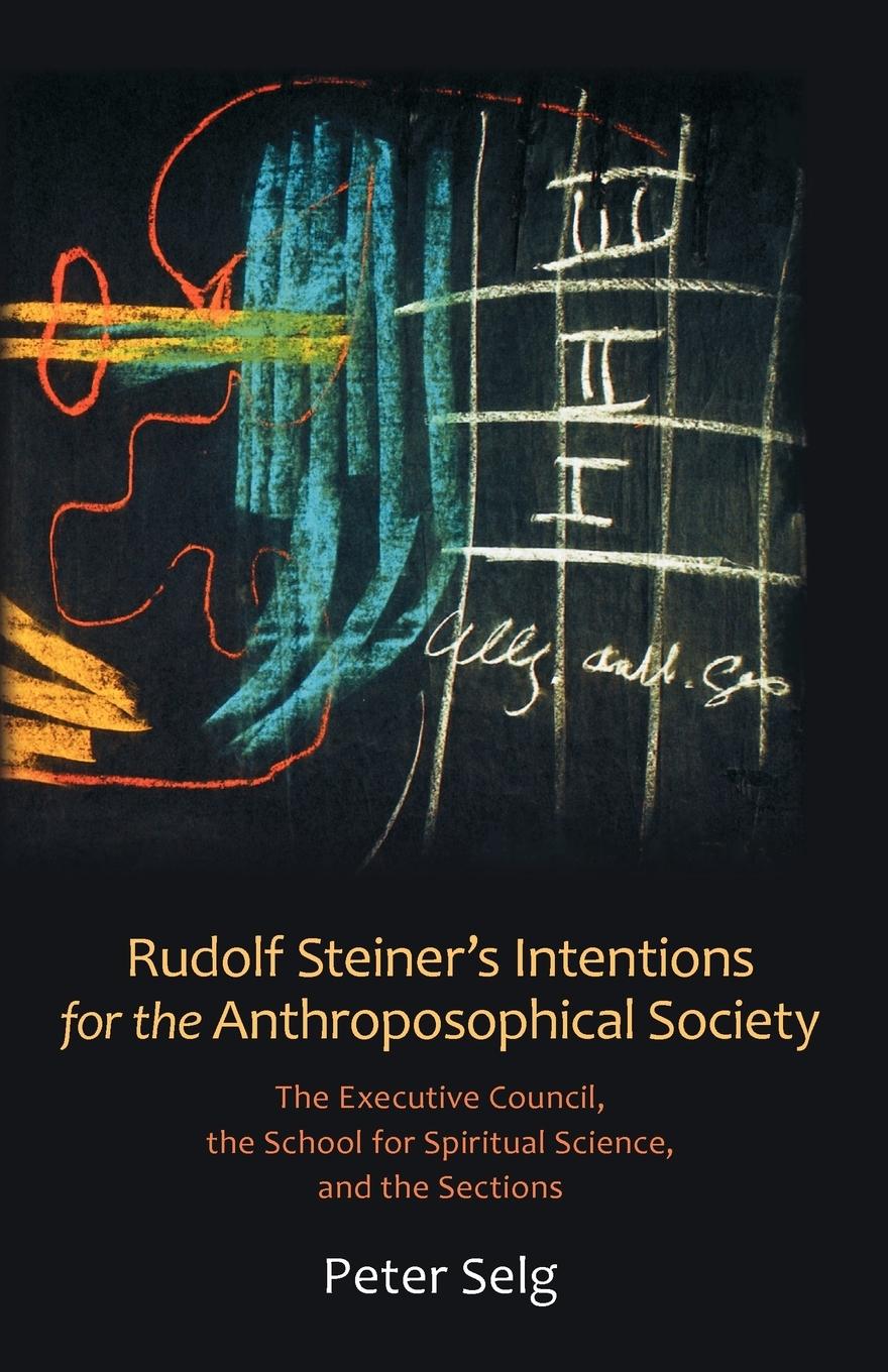 Vorderes Coverbild Rudolf Steiner's Intentions for the Anthroposophical Society