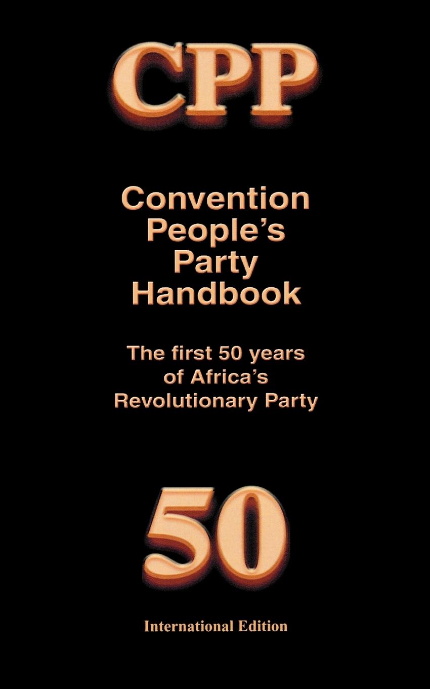 Vorderes Coverbild Convention People's Party Handbook