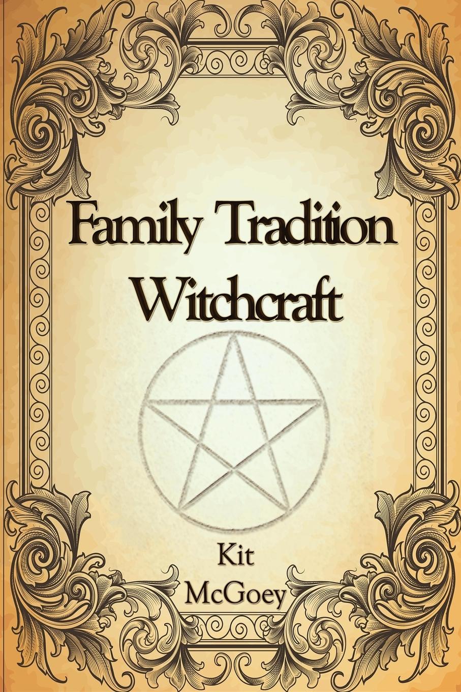 Vorderes Coverbild Family Tradition Witchcraft