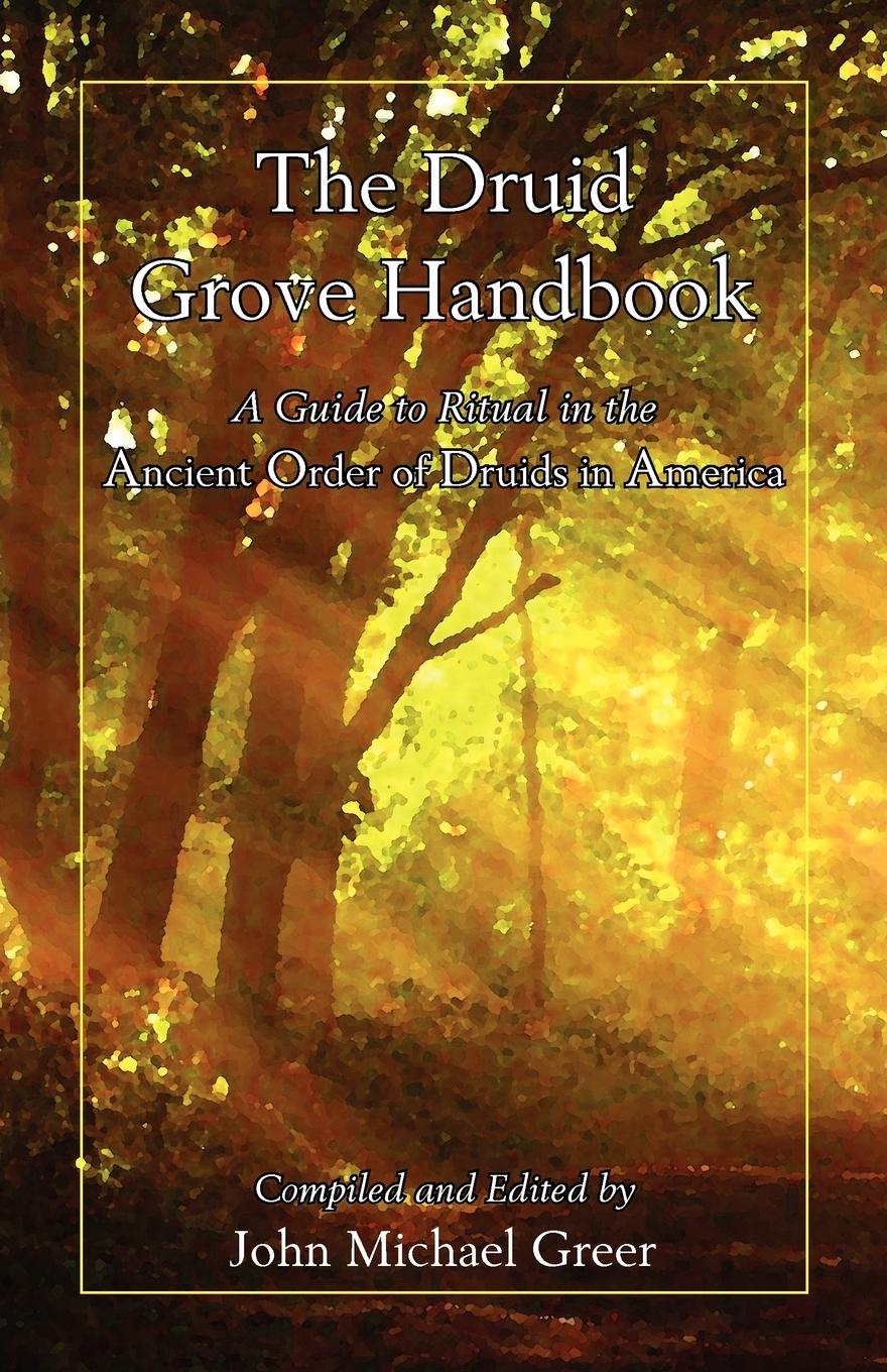 Vorderes Coverbild The Druid Grove Handbook