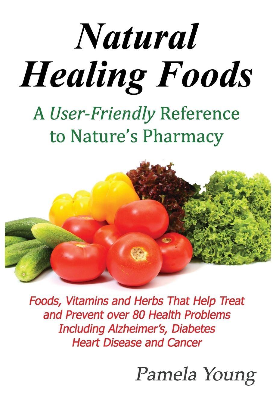 Vorderes Coverbild Natural Healing Foods