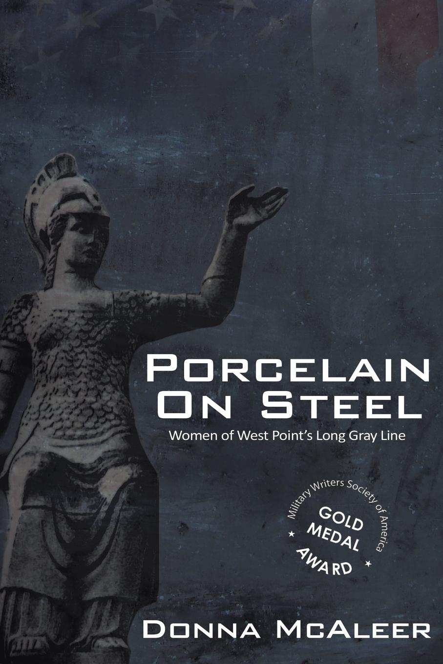 Vorderes Coverbild Porcelain On Steel | Women of West Point's Long Gray Line