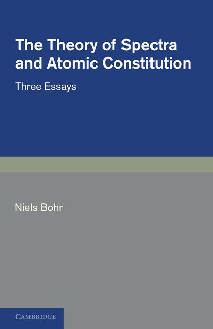 Vorderes Coverbild The Theory of Spectra and Atomic Constitution