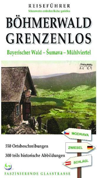 Vorderes Coverbild Reiseführer Böhmerwald grenzenlos