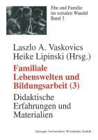 Vorderes Coverbild Familiale Lebenswelten und Bildungsarbeit