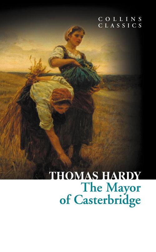 Vorderes Coverbild The Mayor of Casterbridge