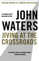 Vorderes Coverbild Jiving At The Crossroads (New Edition)