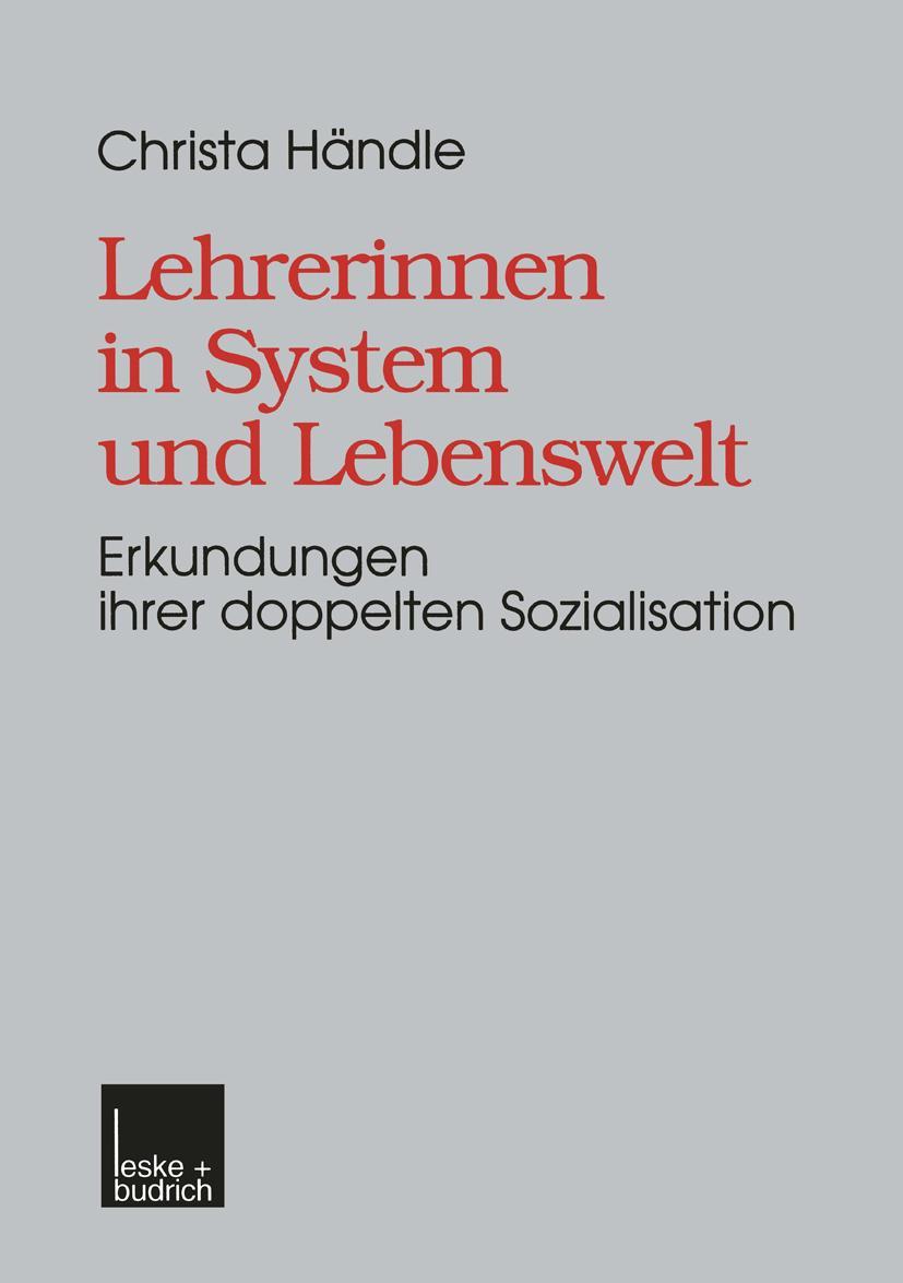 Vorderes Coverbild Lehrerinnen in System und Lebenswelt