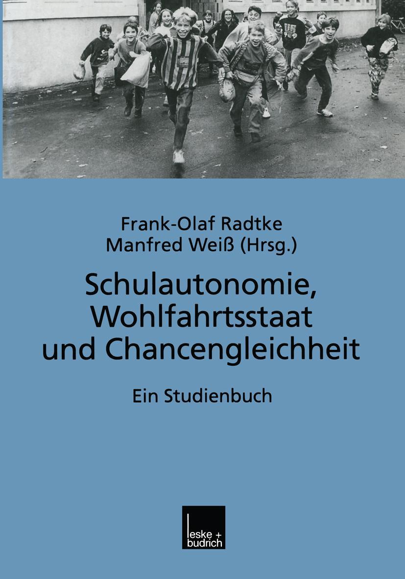 Vorderes Coverbild Schulautonomie, Wohlfahrtsstaat und Chancengleichheit