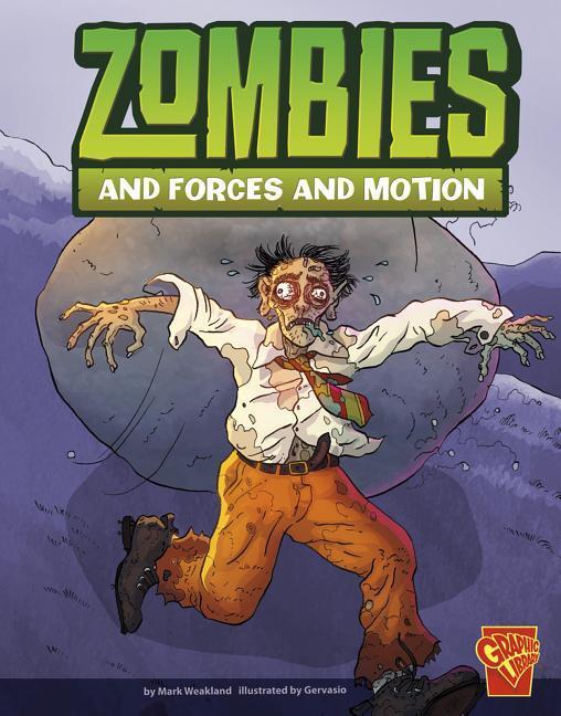 Vorderes Coverbild Zombies and Forces and Motion