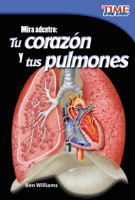Vorderes Coverbild Mira Adentro: Tu Corazón Y Tus Pulmones