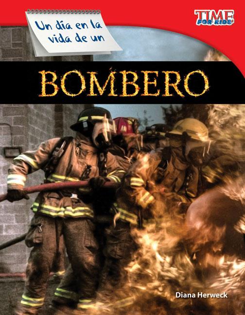 Vorderes Coverbild Un Día En La Vida de Un Bombero