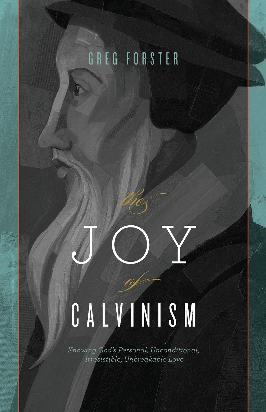 Vorderes Coverbild The Joy of Calvinism