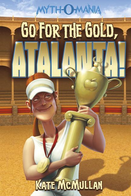 Vorderes Coverbild Go for the Gold, Atalanta!