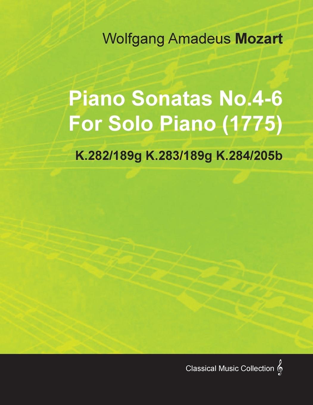 Vorderes Coverbild Piano Sonatas No.4-6 by Wolfgang Amadeus Mozart for Solo Piano (1775) K.282/189g K.283/189g K.284/205b