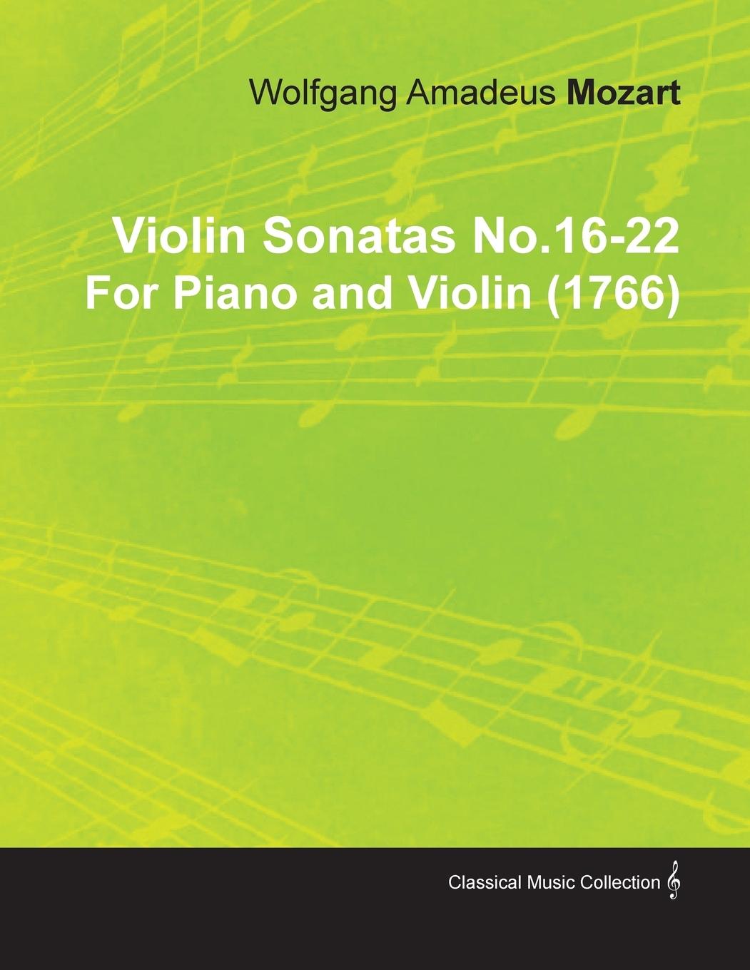 Vorderes Coverbild Violin Sonatas No.16-22 by Wolfgang Amadeus Mozart for Piano and Violin (1766)
