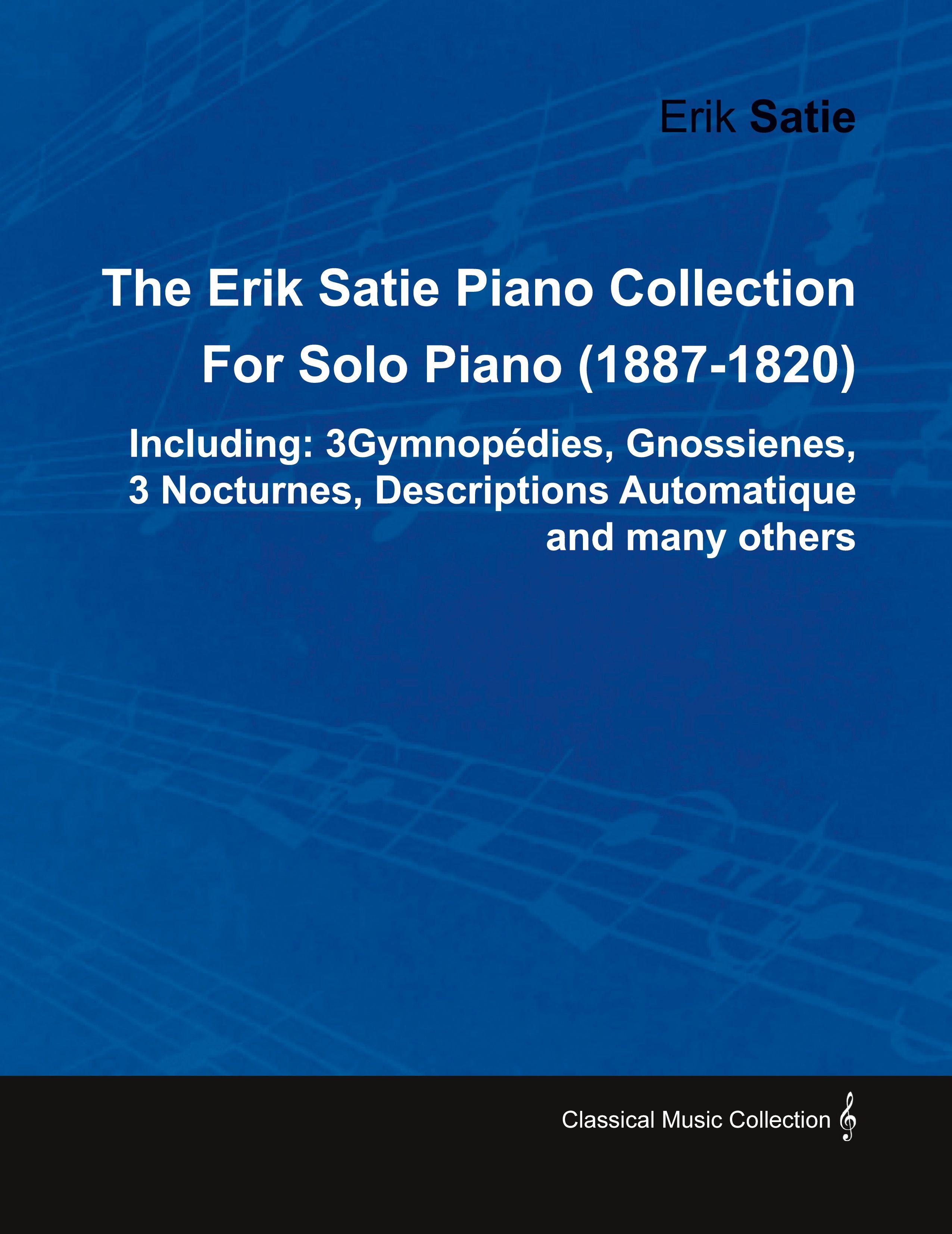 Vorderes Coverbild The Erik Satie Piano Collection Including