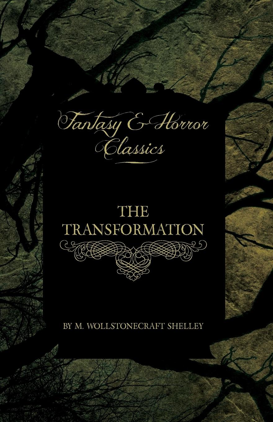Vorderes Coverbild The Transformation (Fantasy and Horror Classics)