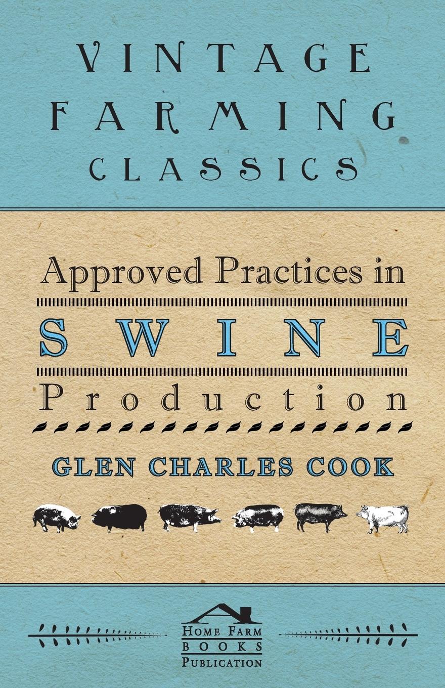 Vorderes Coverbild Approved Practices in Swine Production