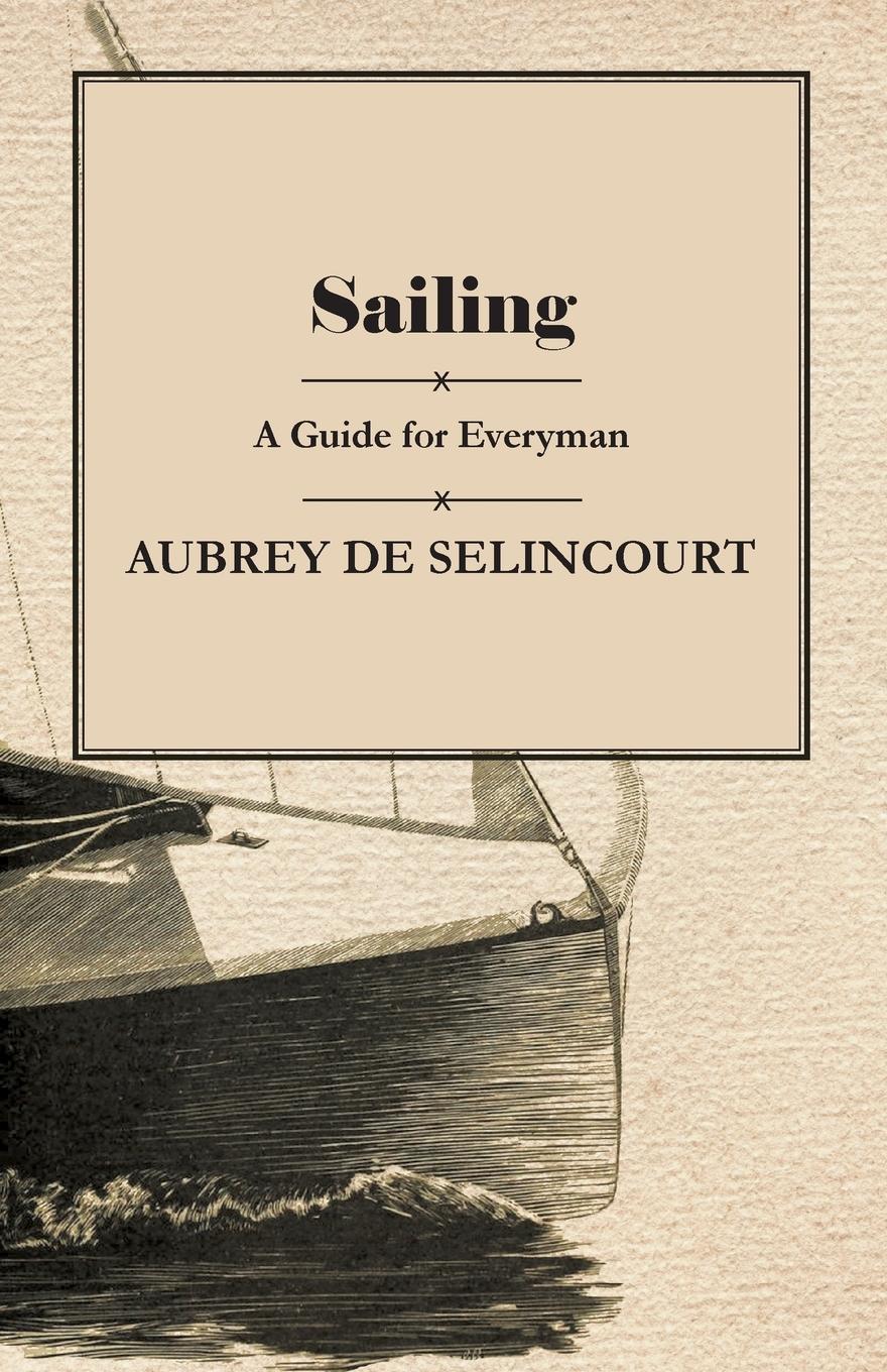 Vorderes Coverbild Sailing - A Guide for Everyman