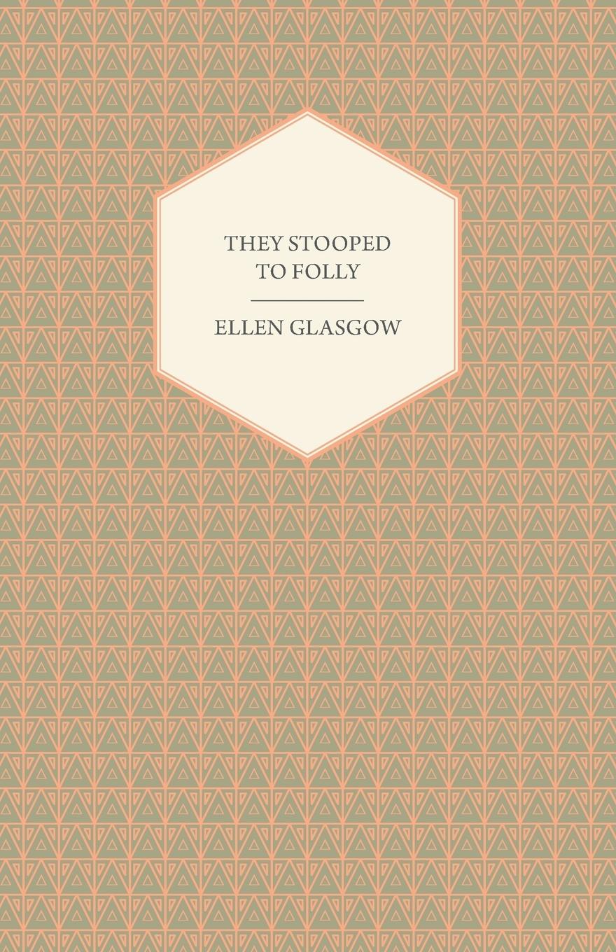 Vorderes Coverbild They Stooped to Folly