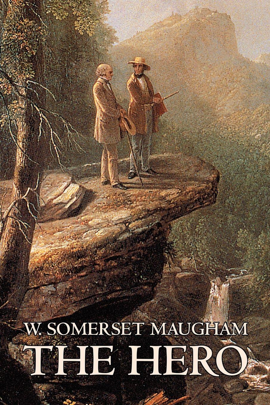 Vorderes Coverbild The Hero W. Somerset Maugham, Fiction, Classics, Historical, Psychological