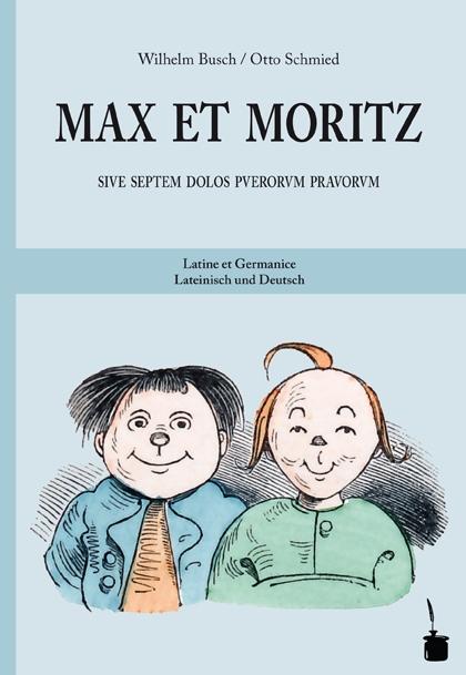 Vorderes Coverbild Max und Moritz. Max et Moritz