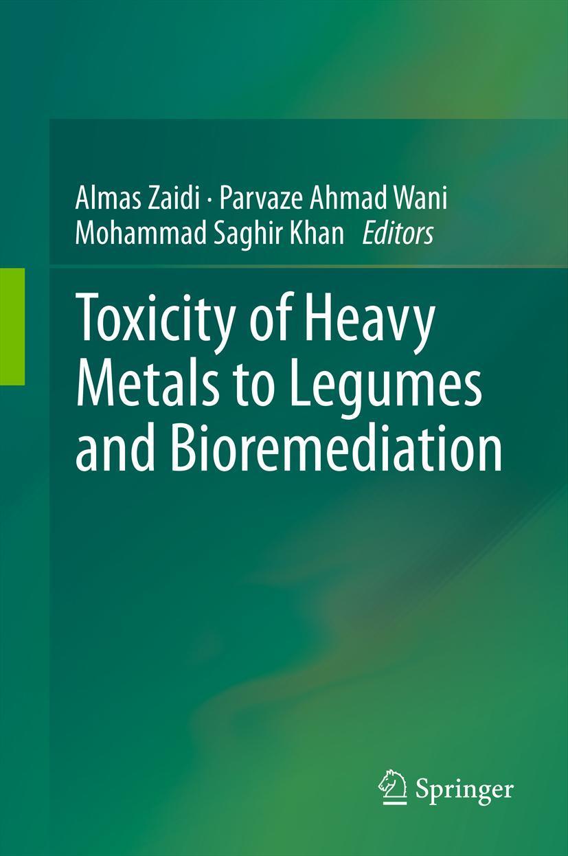 Vorderes Coverbild Toxicity of Heavy Metals to Legumes and Bioremediation