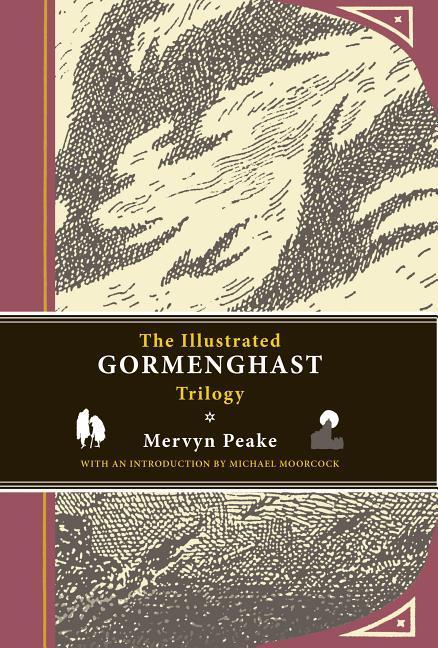 Vorderes Coverbild The Illustrated Gormenghast Trilogy