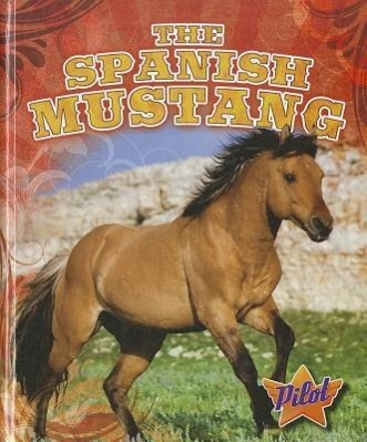 Vorderes Coverbild The Spanish Mustang