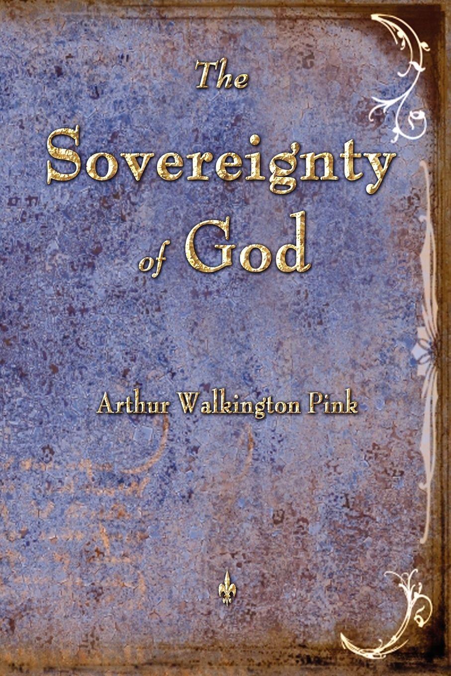 Vorderes Coverbild The Sovereignty of God