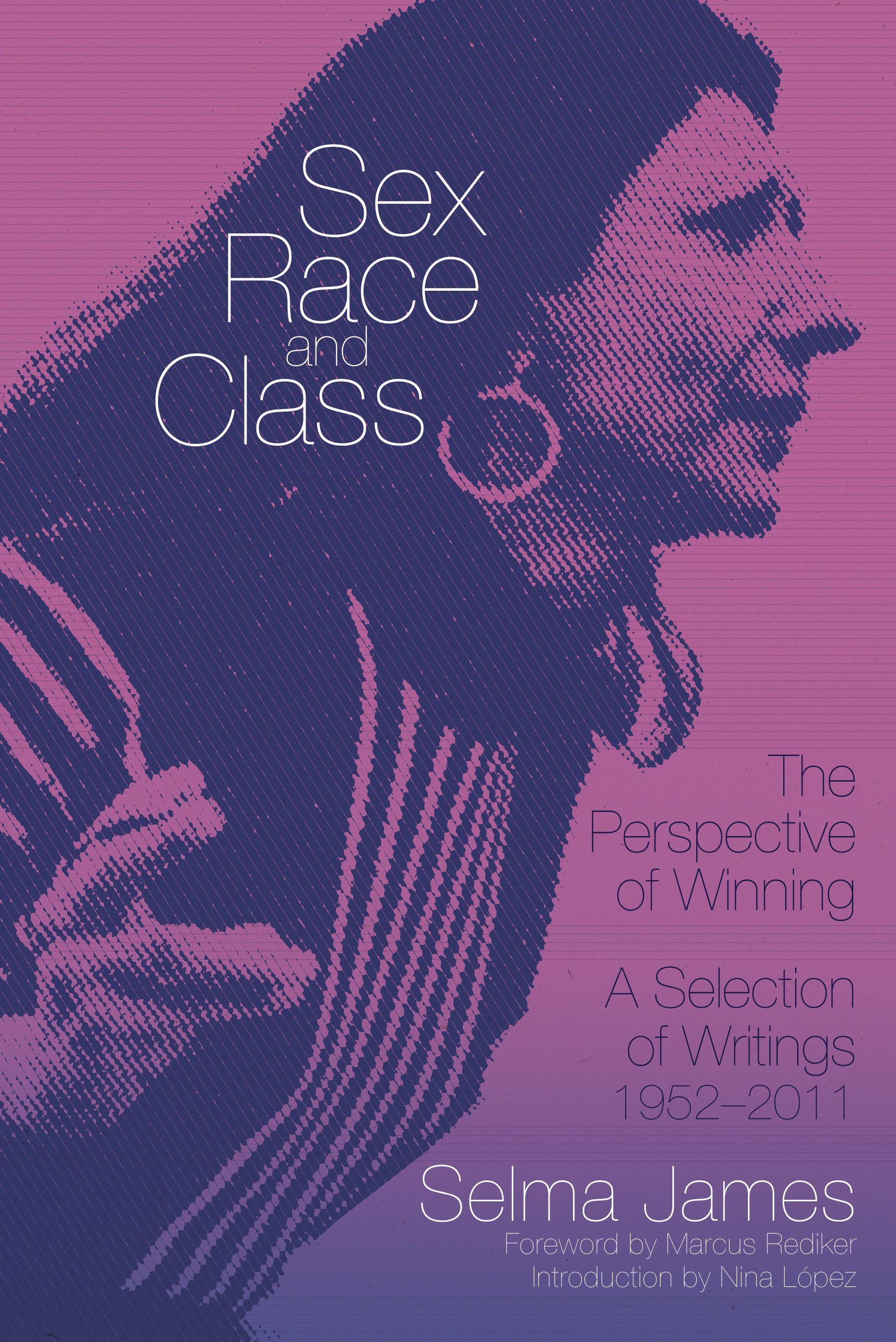 Vorderes Coverbild Sex, Race, and Class--The Perspective of Winning