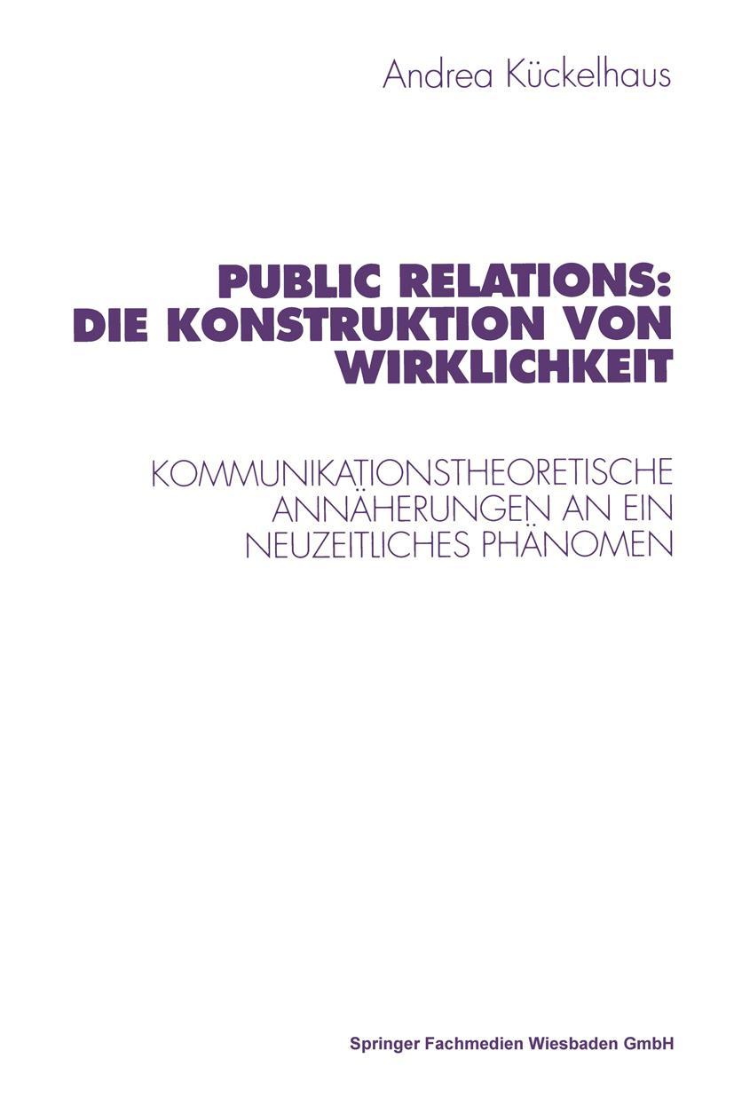 Vorderes Coverbild Public Relations: Die Konstruktion von Wirklichkeit