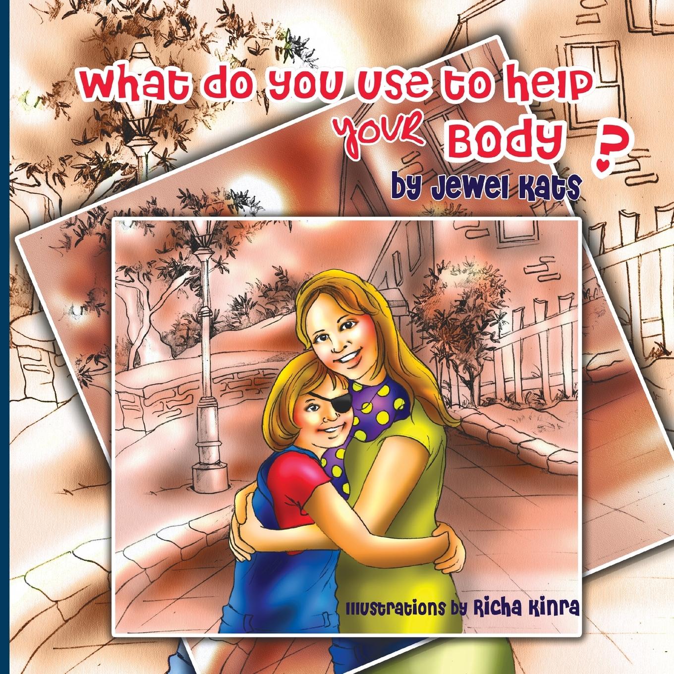Vorderes Coverbild What Do You Use to Help Your Body?