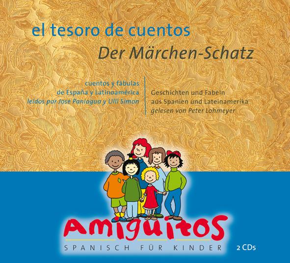 Vorderes Coverbild el tesoro de cuentos / Der Märchen-Schatz (Zweisprachiges Hörbuch)