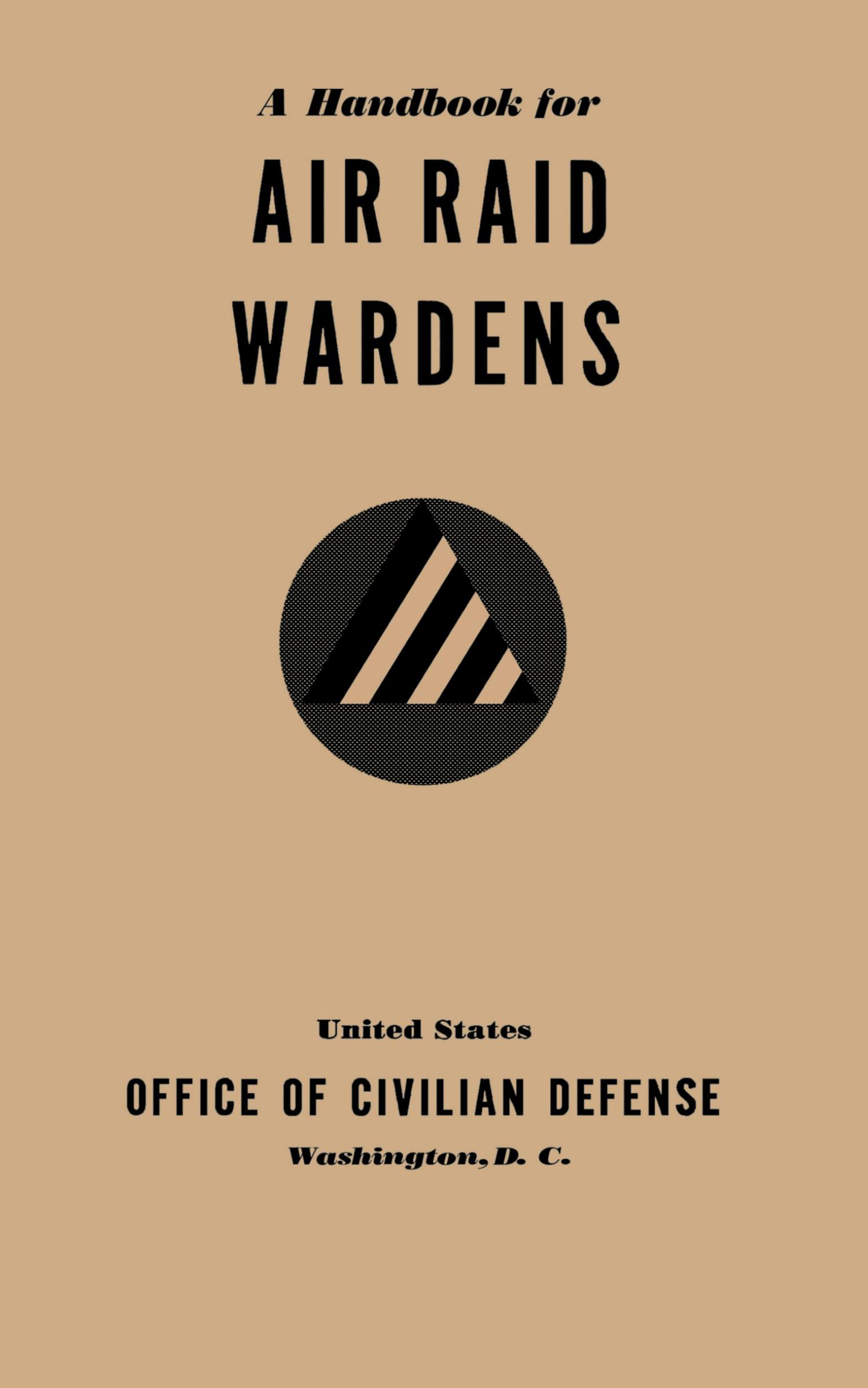 Vorderes Coverbild A Handbook for Air Raid Wardens (1941)