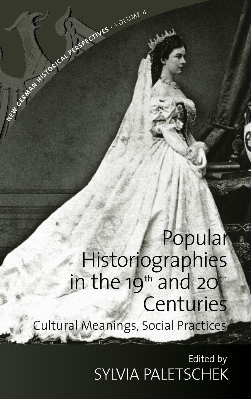 Vorderes Coverbild Popular Historiographies in the 19th and 20th Centuries