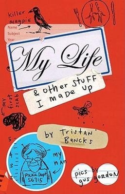 Vorderes Coverbild My Life & Other Stuff I Made Up