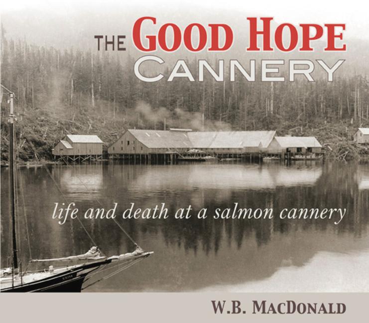 Vorderes Coverbild The Good Hope Cannery