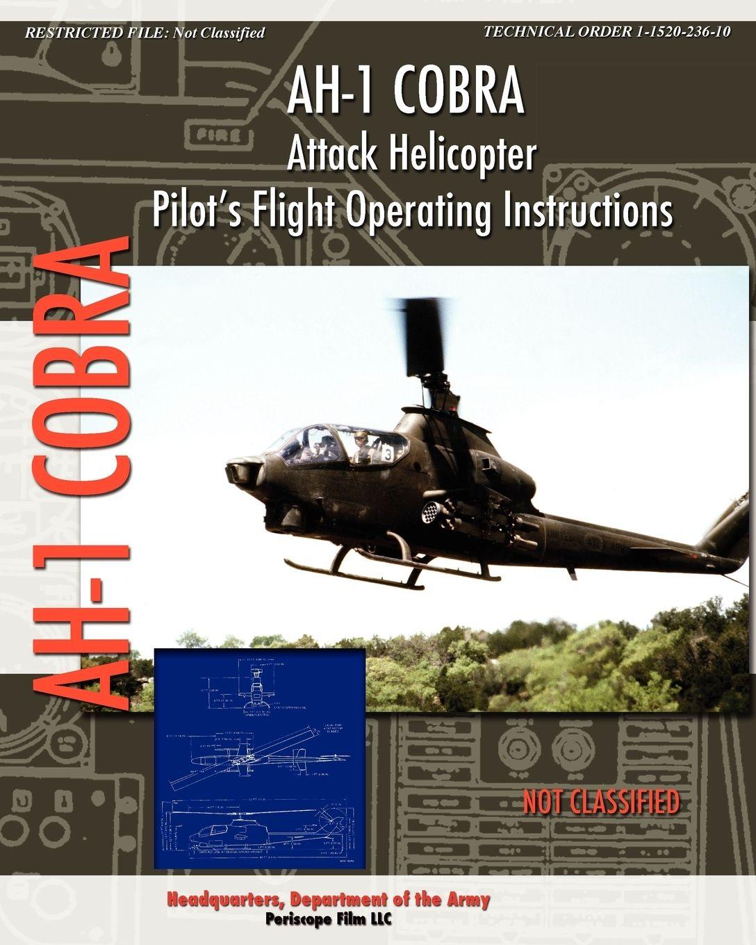Vorderes Coverbild AH-1 Cobra Attack Helicopter Pilot's Flight Operating Instructions
