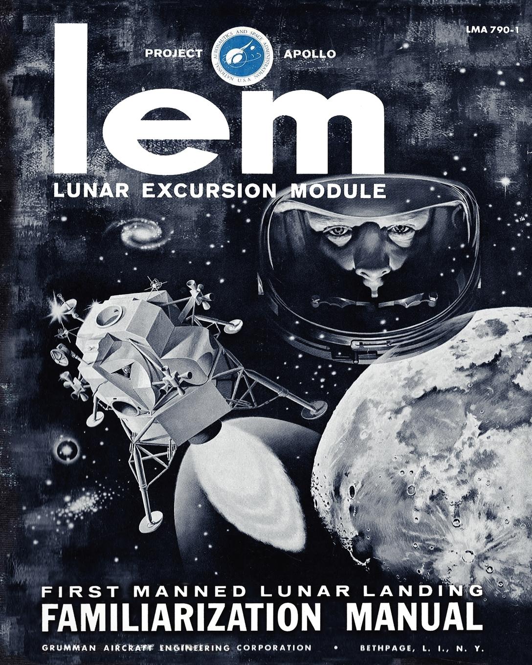 Vorderes Coverbild LEM Lunar Excursion Module Familiarization Manual
