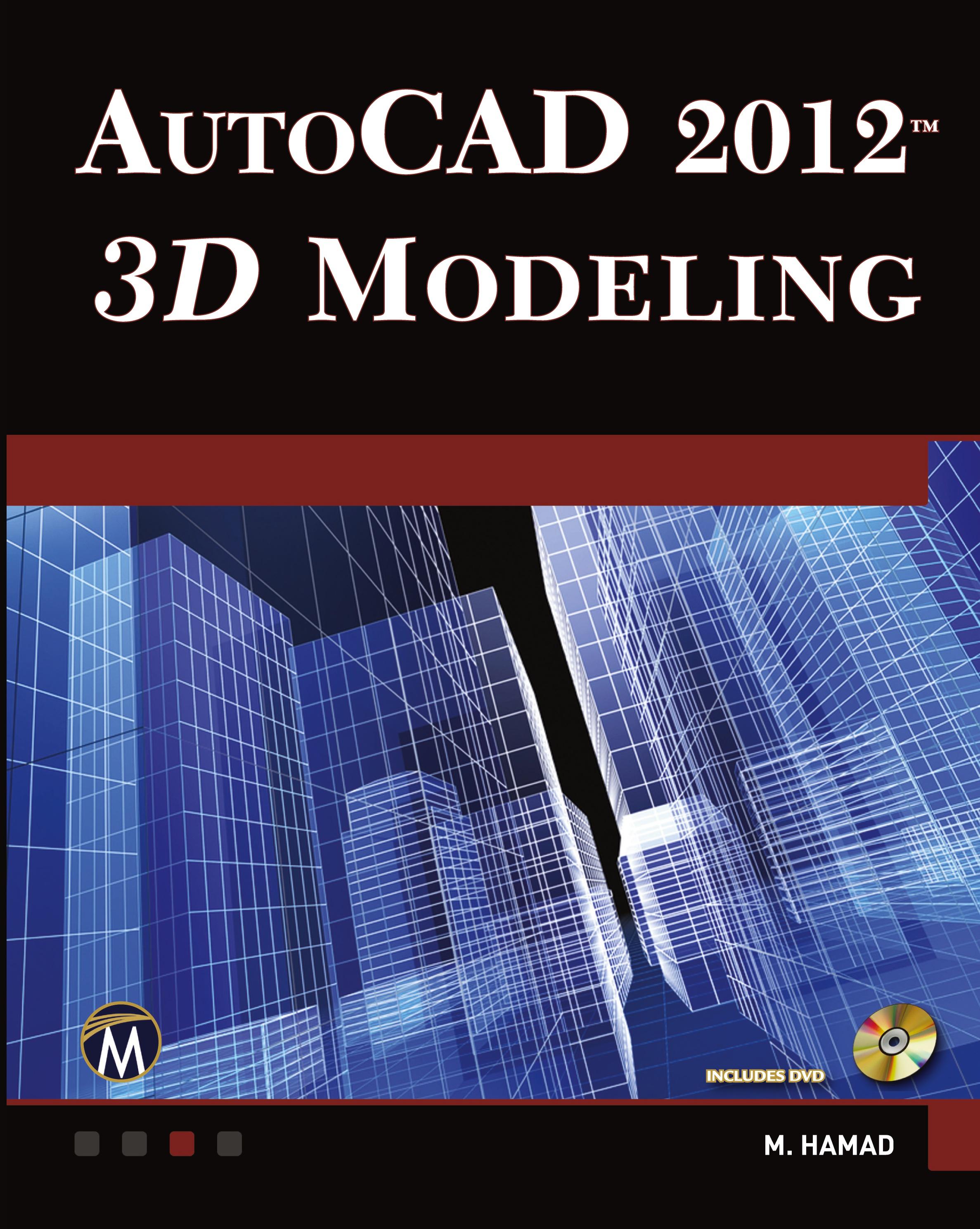 Vorderes Coverbild AutoCAD® 2012 3D Modeling
